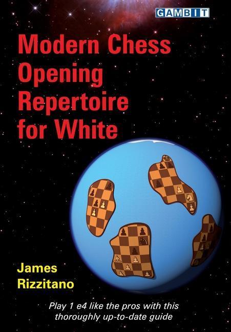Cover: 9781911465744 | Modern Chess Opening Repertoire for White | James Rizzitano | Buch