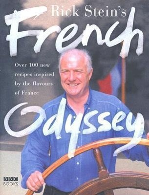 Cover: 9780563522133 | Rick Stein's French Odyssey | Rick Stein | Buch | Englisch | 2005