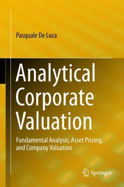 Cover: 9783319935508 | Analytical Corporate Valuation | Pasquale De Luca | Buch | Englisch