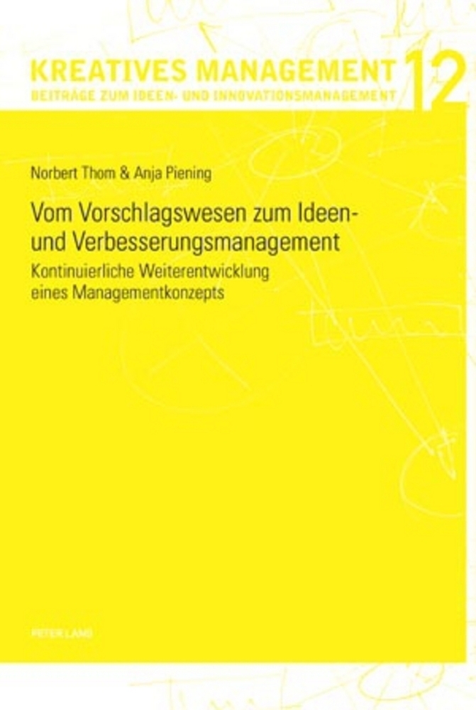 Cover: 9783034303217 | Vom Vorschlagswesen zum Ideen- und Verbesserungsmanagement | Buch