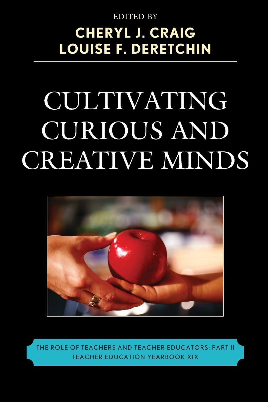 Cover: 9781610481144 | Cultivating Curious and Creative Minds | Louise F. Deretchin | Buch