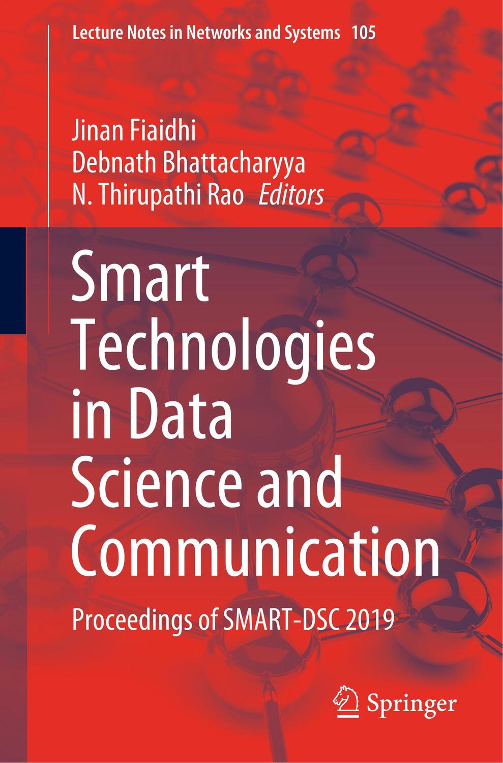 Cover: 9789811524066 | Smart Technologies in Data Science and Communication | Fiaidhi (u. a.)