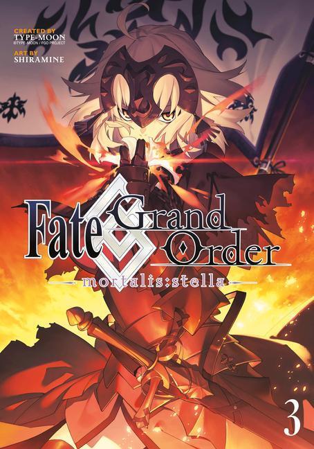 Cover: 9781646513604 | Fate/Grand Order -Mortalis: Stella- 3 (Manga) | Shiramine | Buch