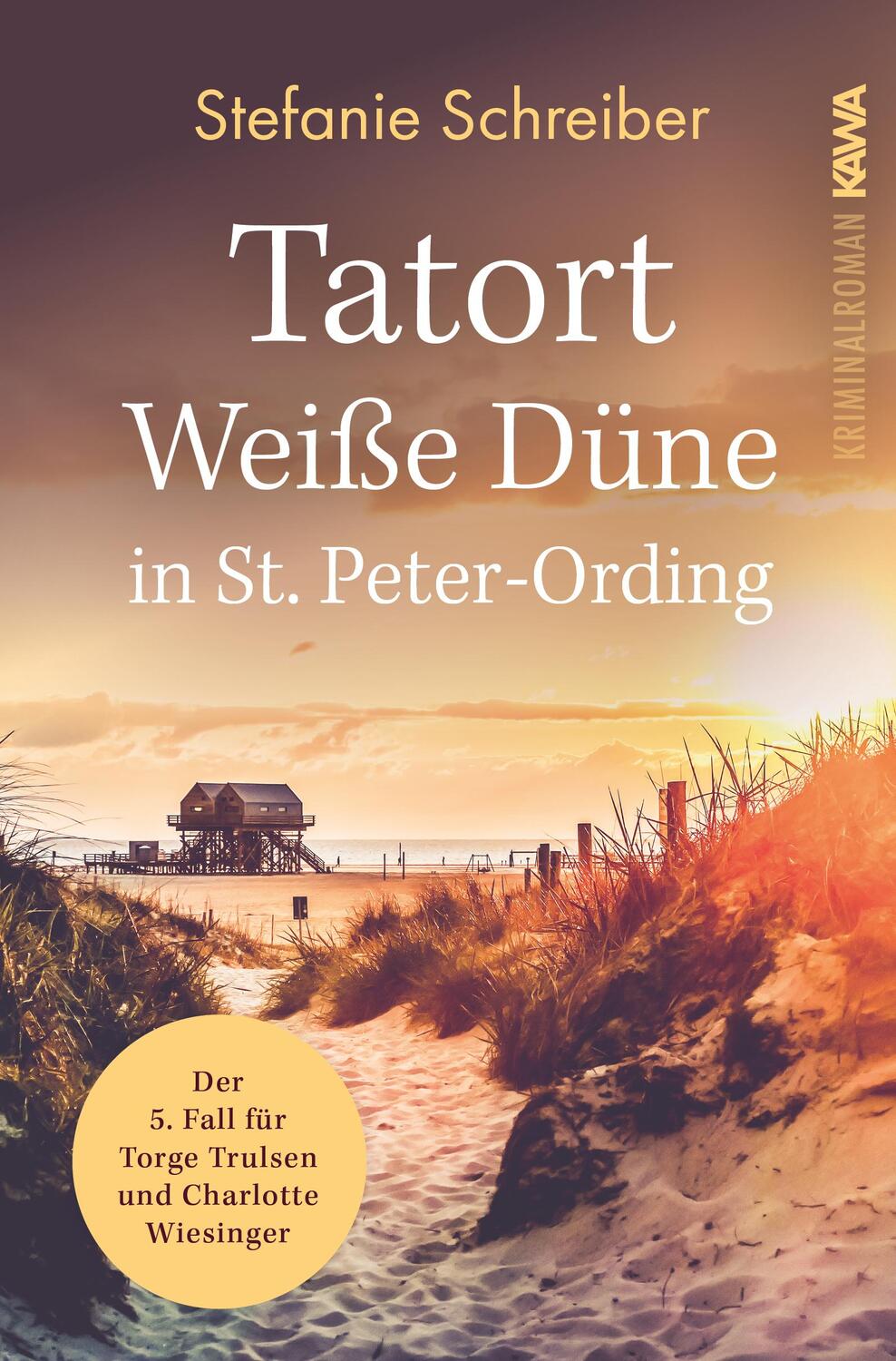 Cover: 9783947738694 | Tatort Weiße Düne in St. Peter-Ording | Stefanie Schreiber | Buch