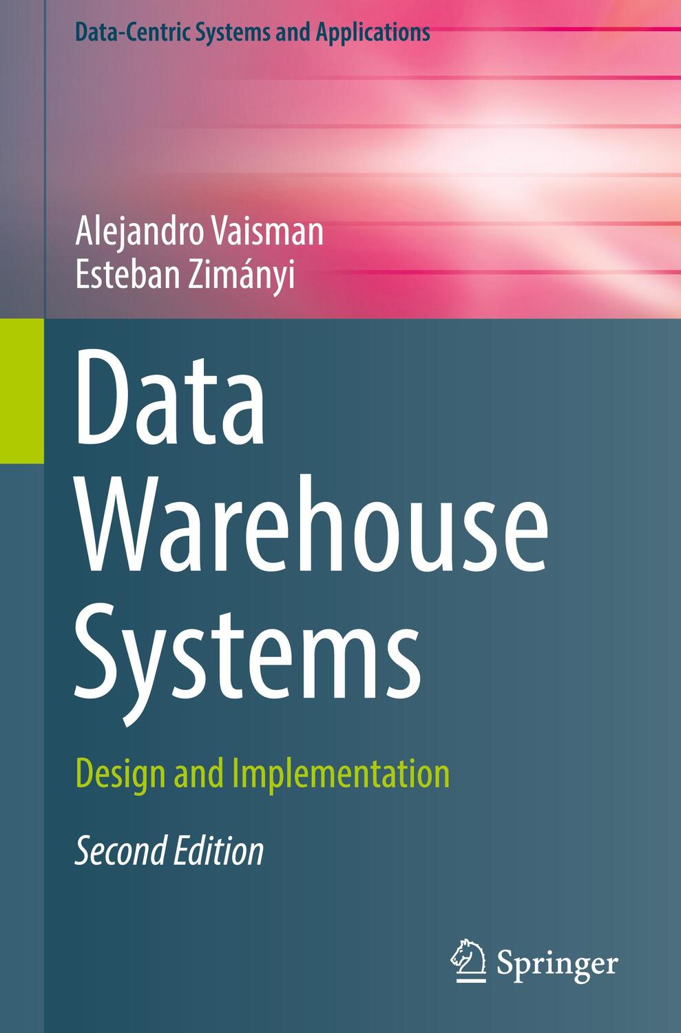 Cover: 9783662651667 | Data Warehouse Systems | Design and Implementation | Zimányi (u. a.)
