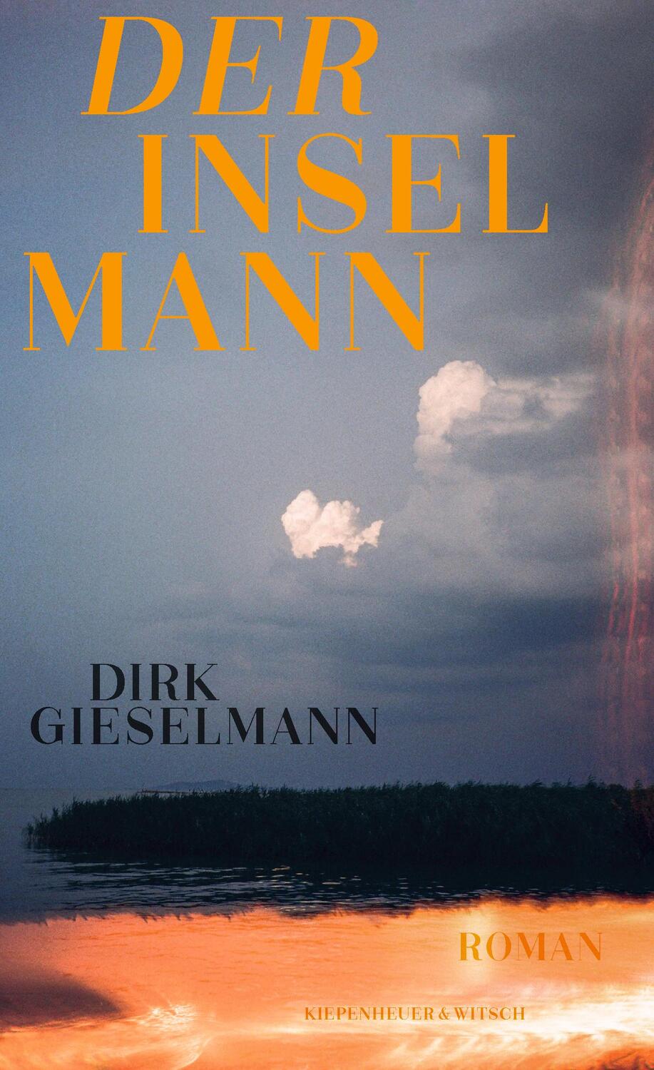 Cover: 9783462000252 | Der Inselmann | Roman | Dirk Gieselmann | Buch | Deutsch | 2023