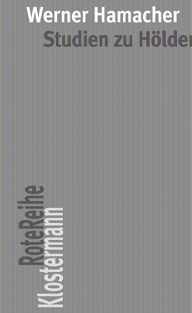 Cover: 9783465044246 | Studien zu Hölderlin | Werner Hamacher | Taschenbuch | 186 S. | 2020