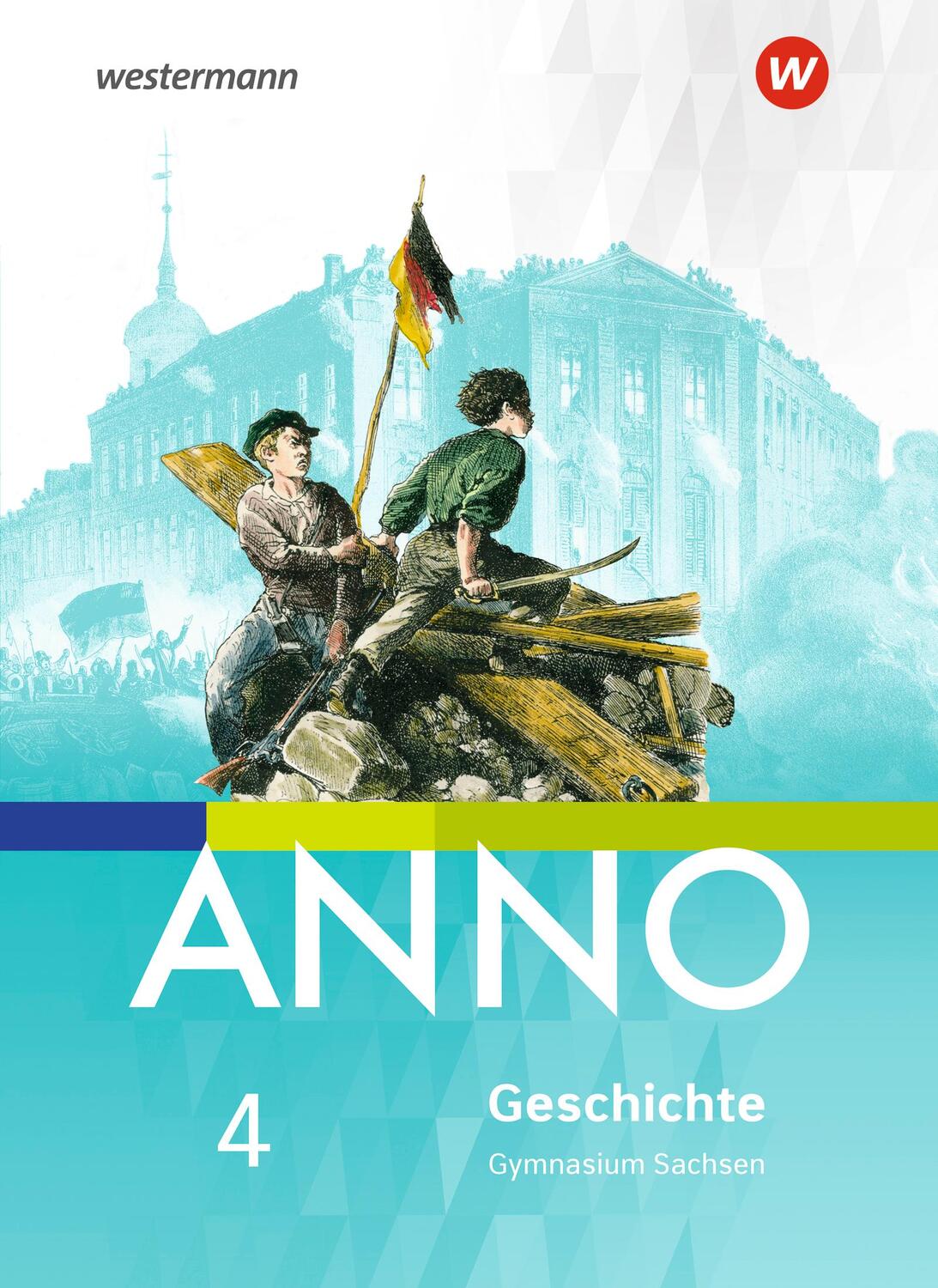 Cover: 9783141154276 | ANNO 4. schülerband. Für Gymnasien in Sachsen | Ausgabe 2019 | Buch