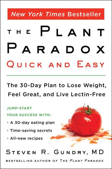 Cover: 9780062911995 | The Plant Paradox Quick and Easy | Steven R. Gundry | Taschenbuch