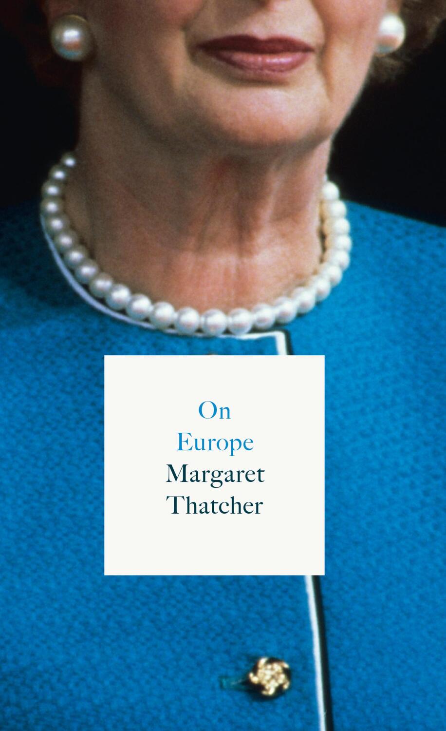 Cover: 9780008257361 | On Europe | Margaret Thatcher | Taschenbuch | Kartoniert / Broschiert