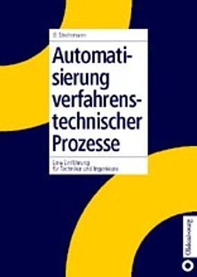 Cover: 9783835670273 | Automatisierung verfahrenstechnischer Prozesse | Günther Strohrmann