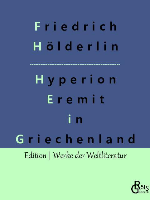 Cover: 9783966376693 | Hyperion | Der Eremit in Griechenland | Friedrich Hölderlin | Buch