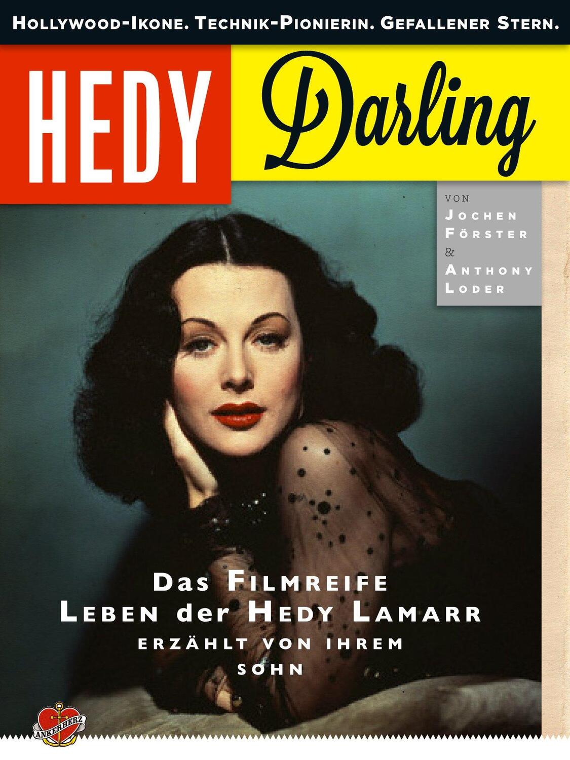 Cover: 9783940138255 | Hedy Darling | Jochen Förster (u. a.) | Buch | Deutsch | 2012