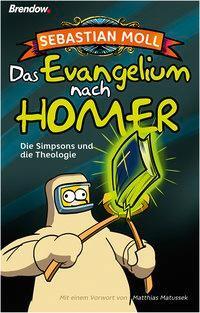 Cover: 9783865067319 | Das Evangelium nach Homer | Die Simpsons und die Theologie | Moll