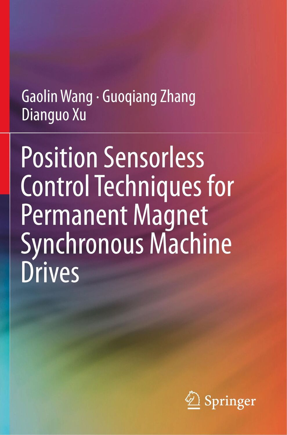 Cover: 9789811500527 | Position Sensorless Control Techniques for Permanent Magnet...