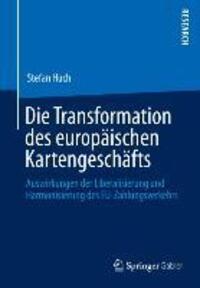 Cover: 9783658031640 | Die Transformation des europäischen Kartengeschäfts | Stefan Huch