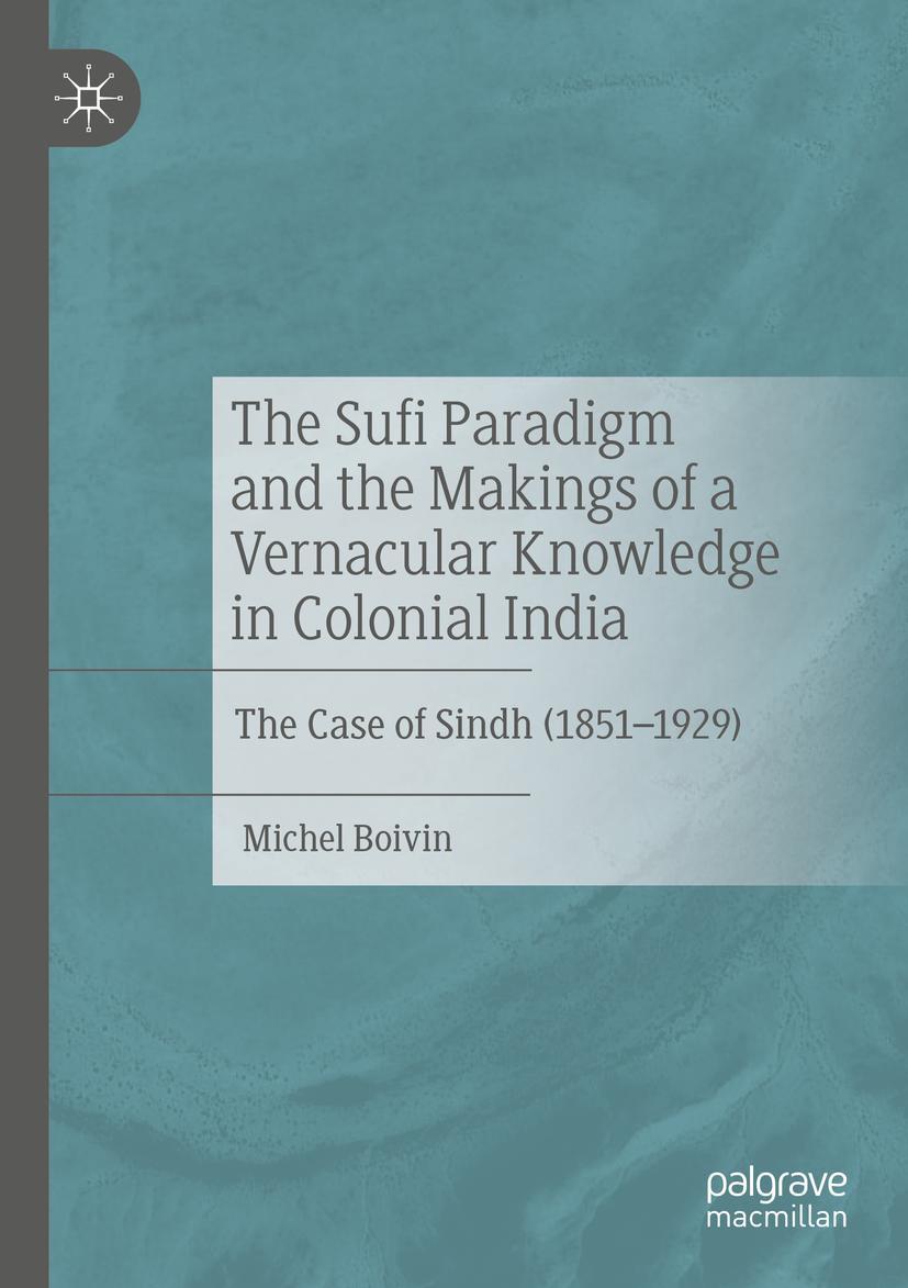 Cover: 9783030419936 | The Sufi Paradigm and the Makings of a Vernacular Knowledge in...