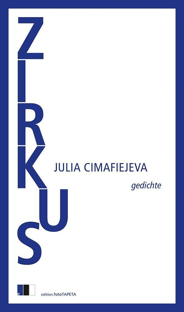 Cover: 9783940524805 | Zirkus | Gedichte | Julia Cimafiejeva | Taschenbuch | Deutsch | 2019
