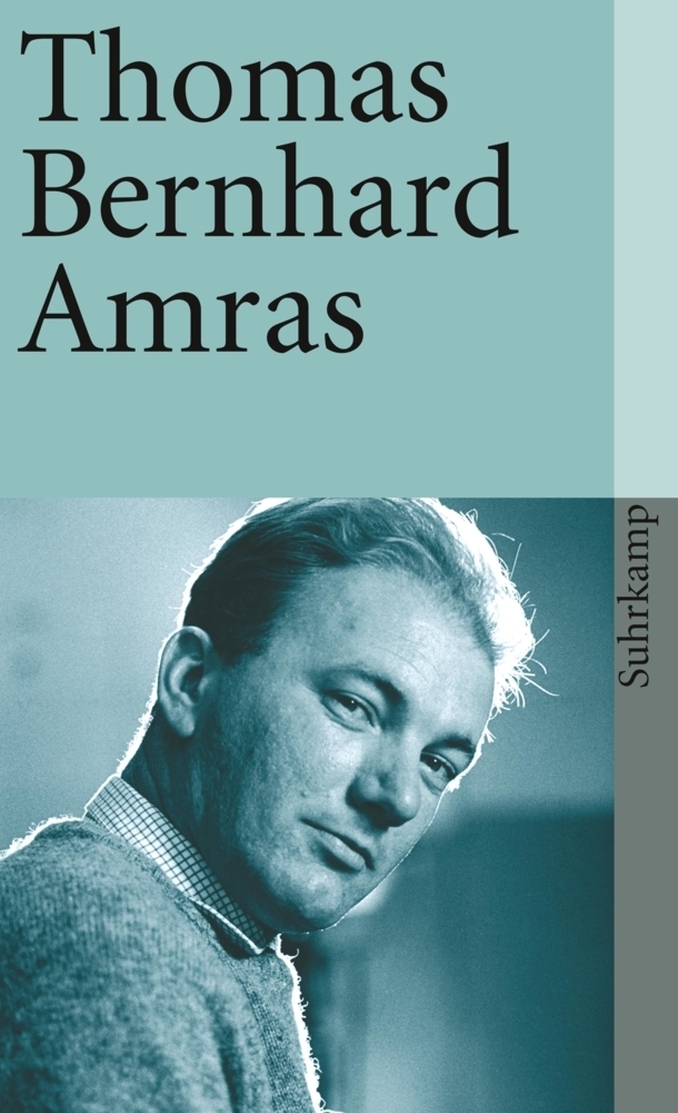 Cover: 9783518380062 | Amras | suhrkamp taschenbuch | Thomas Bernhard | Taschenbuch | 99 S.