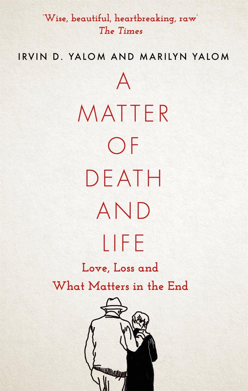 Cover: 9780349428550 | A Matter of Death and Life | Love, Loss and What Matters in the End