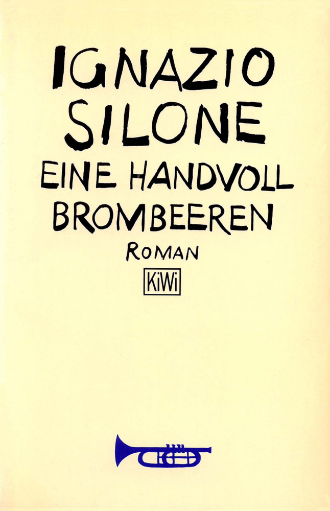 Cover: 9783462016970 | Eine Handvoll Brombeeren | Roman | Ignazio Silone | Taschenbuch | 1985
