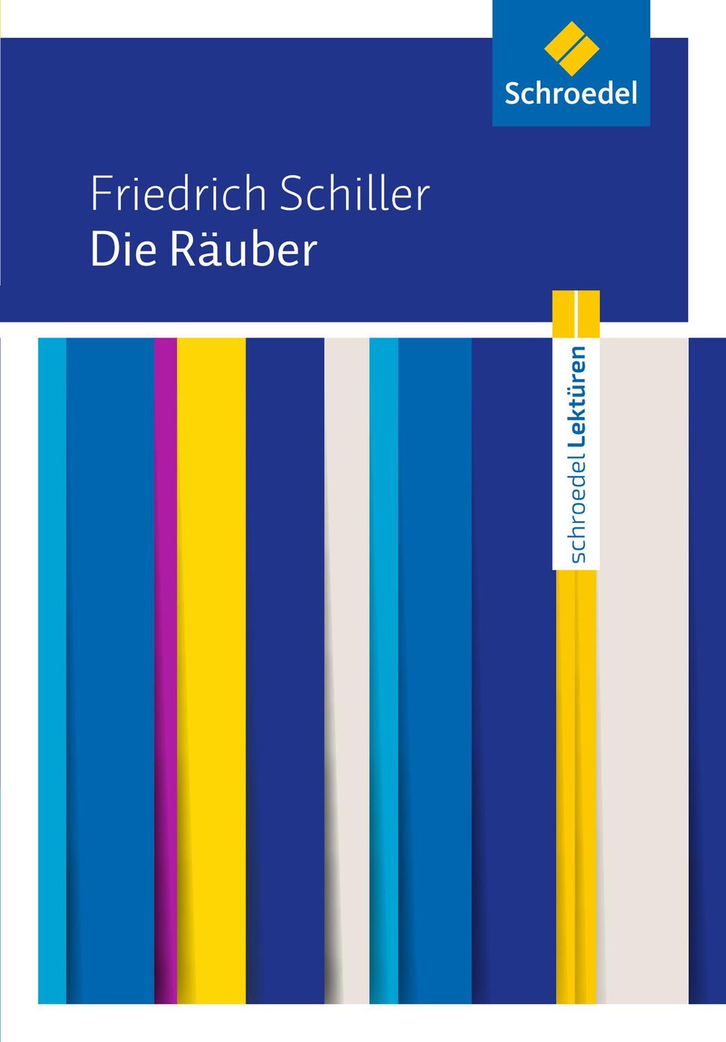 Cover: 9783507699878 | Friedrich Schiller: Die Räuber: Textausgabe | Friedrich von Schiller