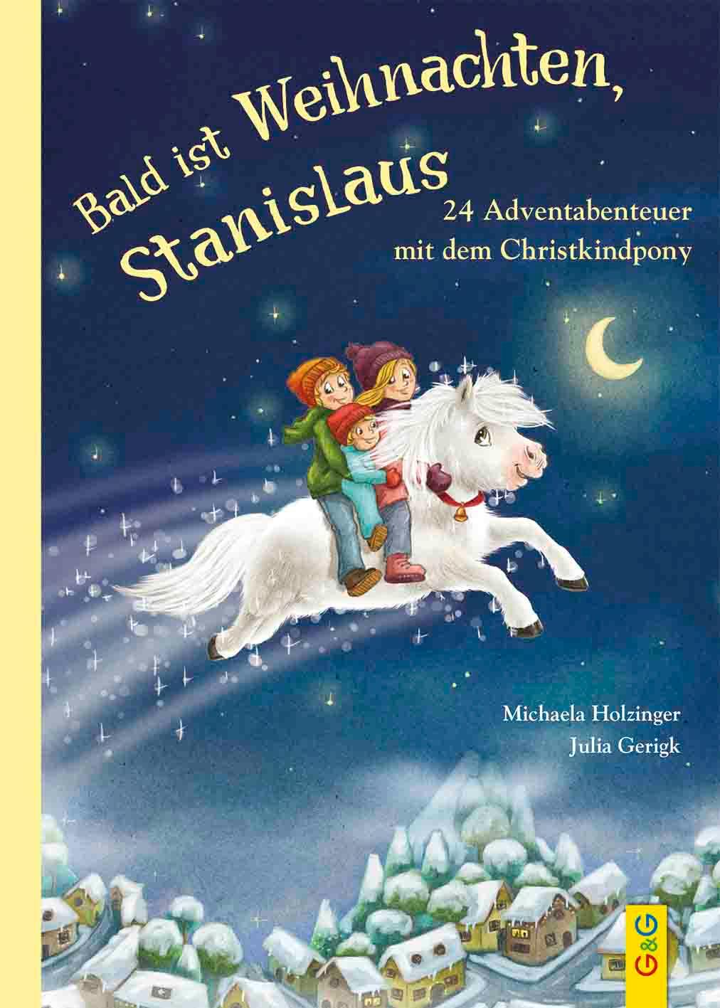 Cover: 9783707425048 | Bald ist Weihnachten, Stanislaus - 24 Adventabenteuer mit dem...