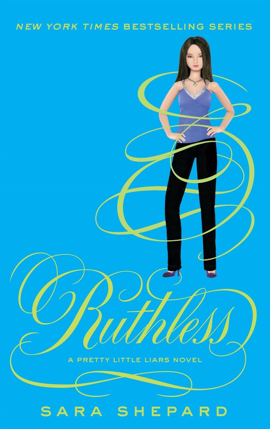 Cover: 9781907411922 | Ruthless | Number 10 in series | Sara Shepard | Taschenbuch | Englisch