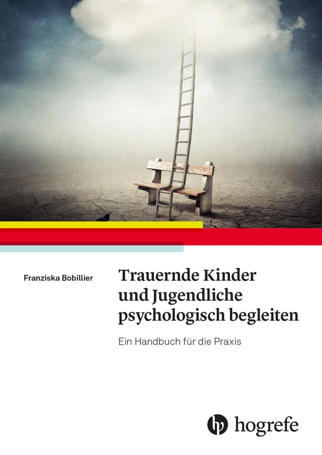 Cover: 9783456861746 | Trauernde Kinder und Jugendliche psychologisch begleiten | Bobillier