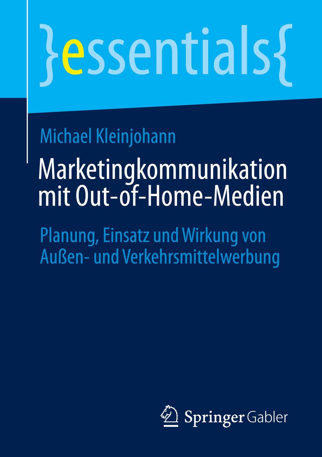 Cover: 9783658355029 | Marketingkommunikation mit Out-of-Home-Medien | Michael Kleinjohann