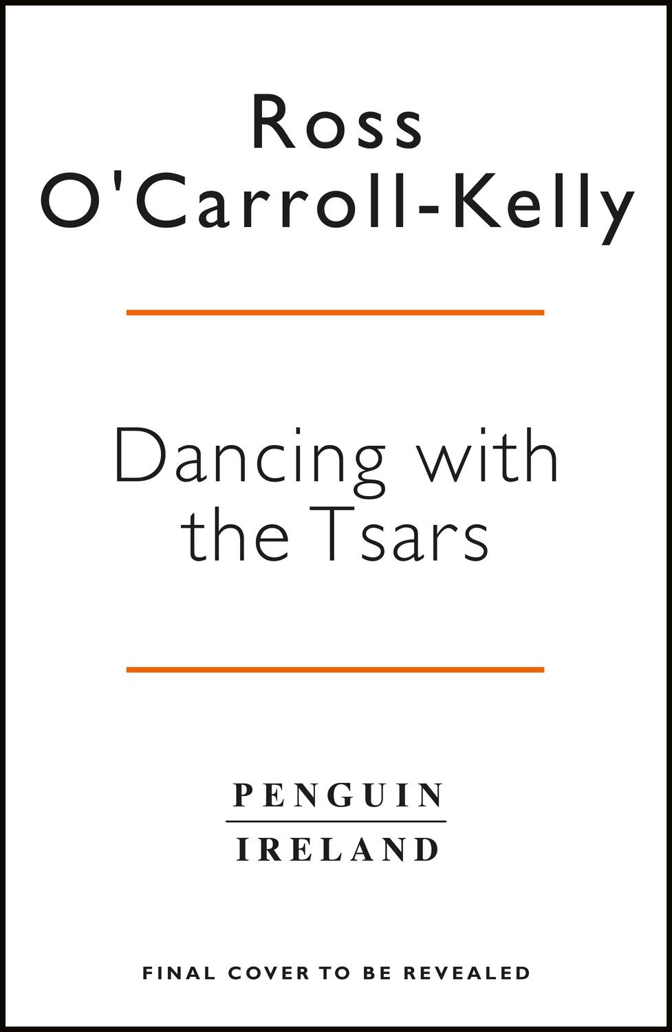 Cover: 9781844883851 | Dancing with the Tsars | Ross O'Carroll-Kelly | Taschenbuch | Englisch