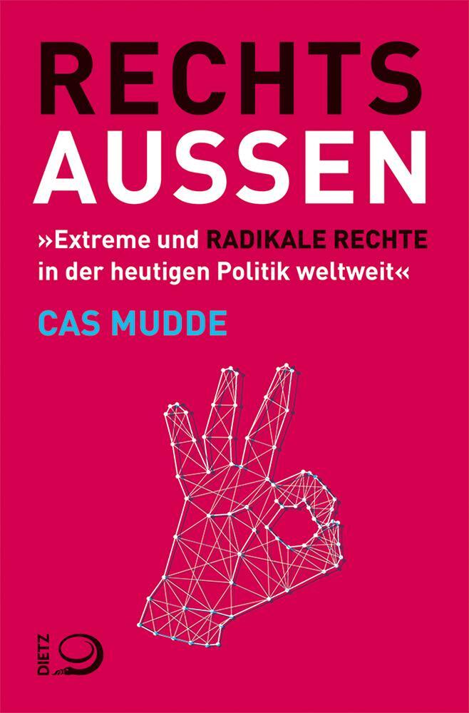 Cover: 9783801205799 | Rechtsaußen | Cas Mudde | Taschenbuch | Deutsch | 2020 | Dietz, J H