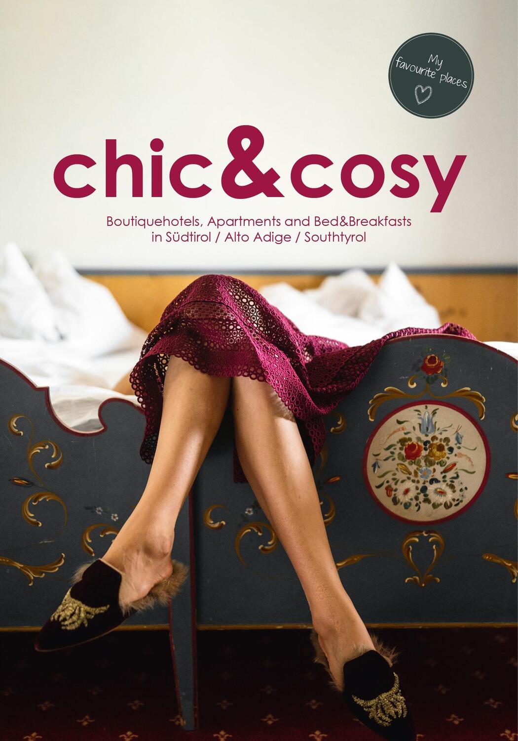 Cover: 9783989425132 | chic&amp;cosy - Boutiquehotels, Apartments and Bed&amp;Breakfasts in...