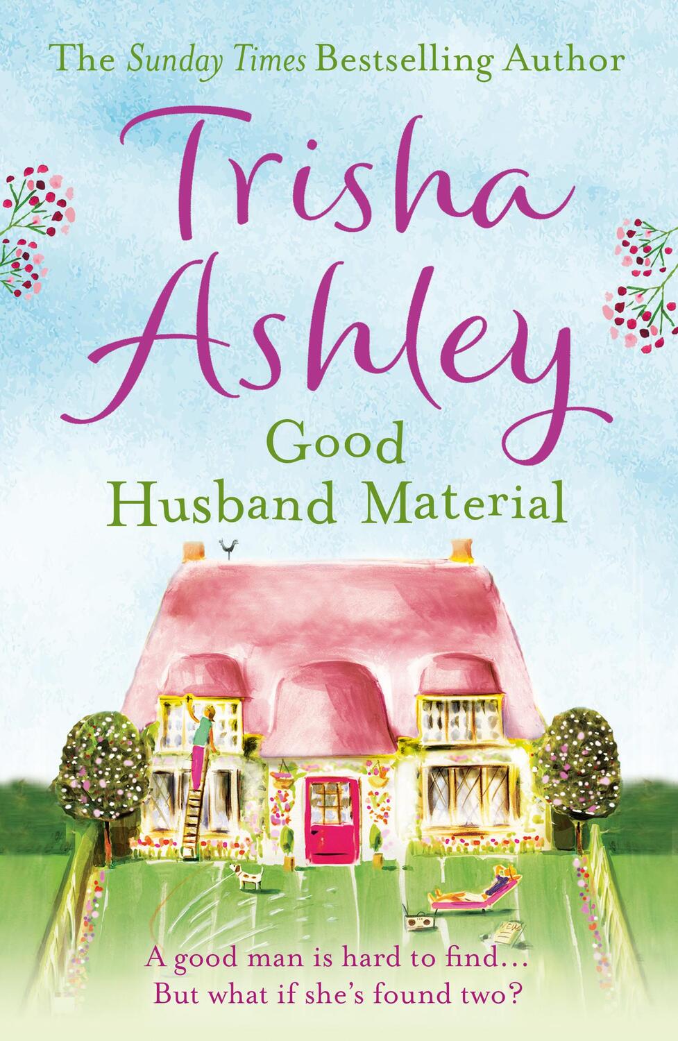 Cover: 9781847562814 | Good Husband Material | Trisha Ashley | Taschenbuch | Englisch | 2013
