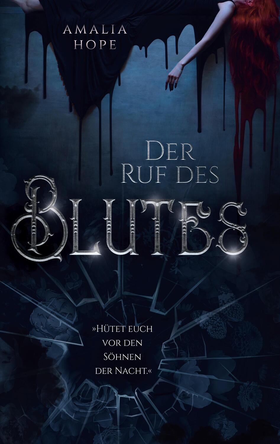 Cover: 9783740787820 | Der Ruf des Blutes | Amalia Hope | Taschenbuch | Söhne der Nacht