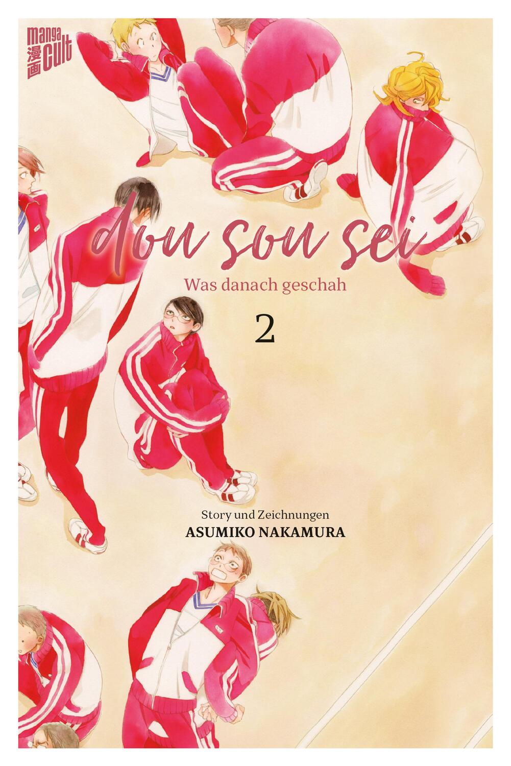 Cover: 9783964339751 | Dou sou sei - Was danach geschah 2 | Asumiko Nakamura | Taschenbuch