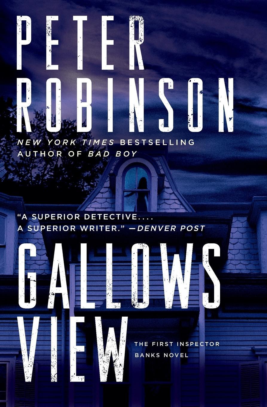 Cover: 9780062009388 | Gallows View | The First Inspector Banks Novel | Peter Robinson | Buch
