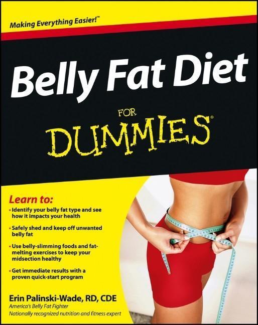 Cover: 9781118345856 | Belly Fat Diet for Dummies | Erin Palinski-Wade | Taschenbuch | 368 S.
