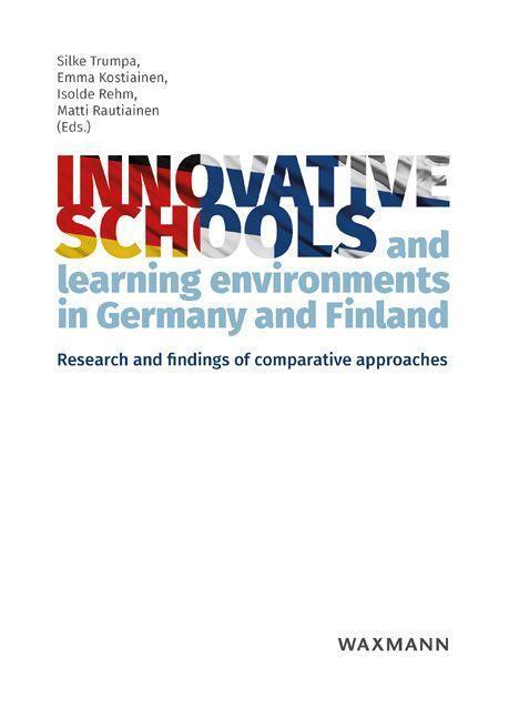 Cover: 9783830941699 | Innovative schools and learning environments in Germany and Finland