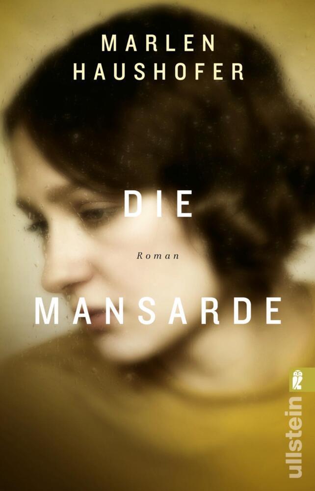 Cover: 9783548061764 | Die Mansarde | Marlen Haushofer | Taschenbuch | 224 S. | Deutsch