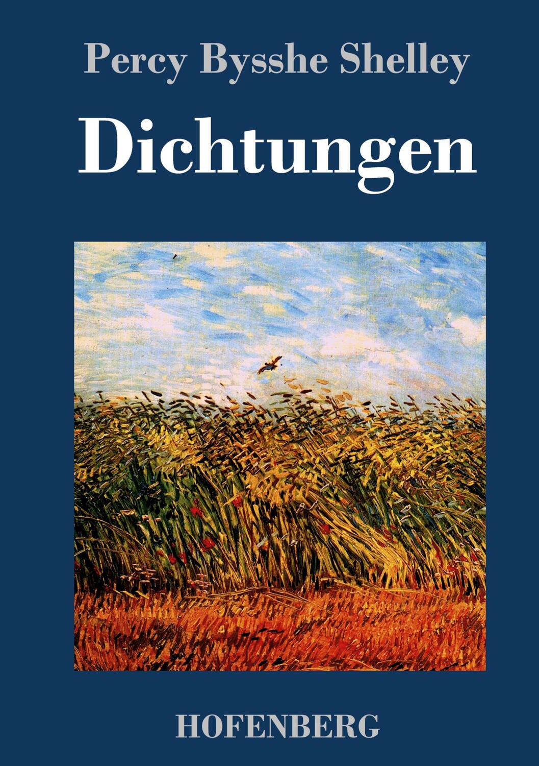 Cover: 9783743725102 | Dichtungen | Percy Bysshe Shelley | Buch | HC runder Rücken kaschiert