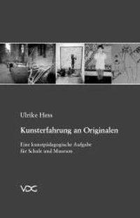 Cover: 9783897390614 | Kunsterfahrung an Originalen | Ulrike Hess | Kartoniert / Broschiert