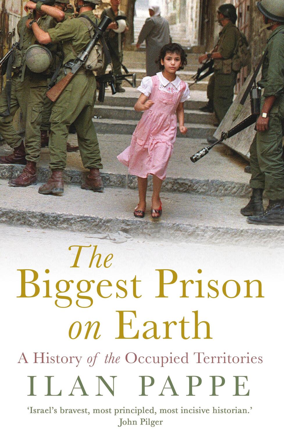 Cover: 9781786073419 | The Biggest Prison on Earth | Ilan Pappe | Taschenbuch | Englisch