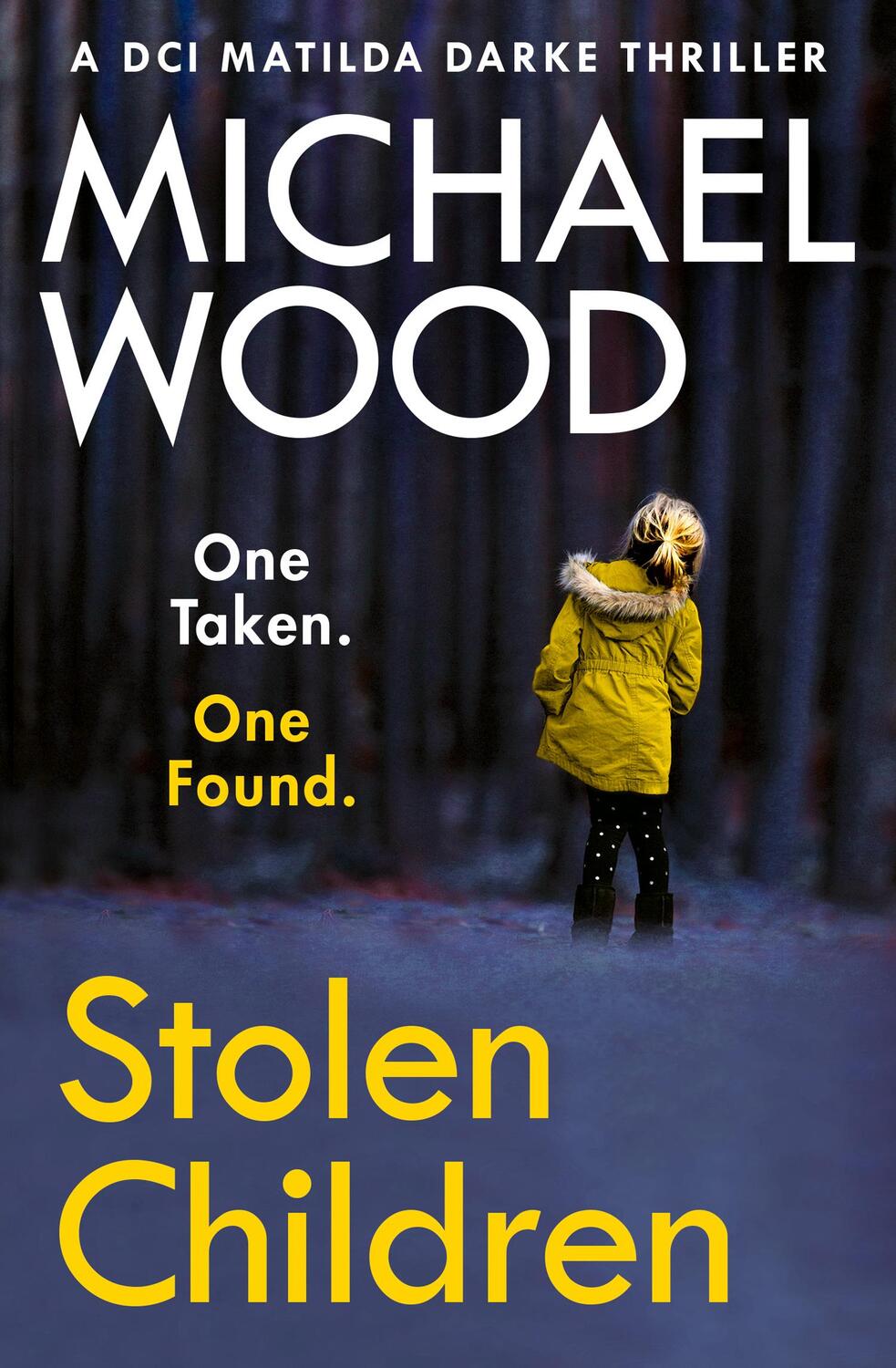 Cover: 9780008374860 | Stolen Children | Michael Wood | Taschenbuch | Kartoniert / Broschiert