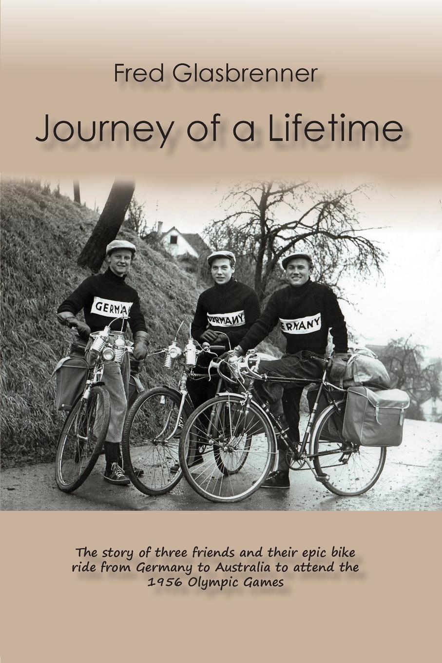 Cover: 9780646992464 | Journey of a lifetime | Fred Glasbrenner | Taschenbuch | Paperback