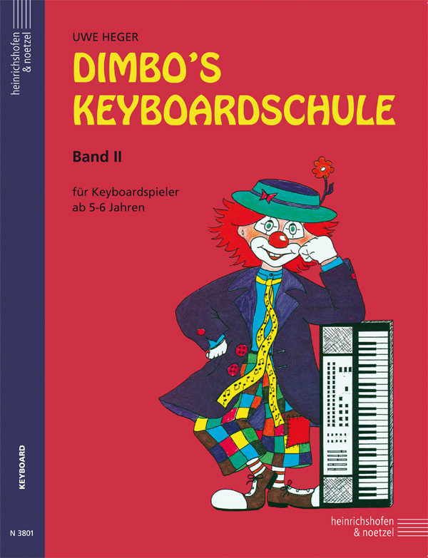 Cover: 9783920696034 | Dimbo's Keyboardschule - Band 2. Bd.2 | Uwe Heger | Taschenbuch | 2007