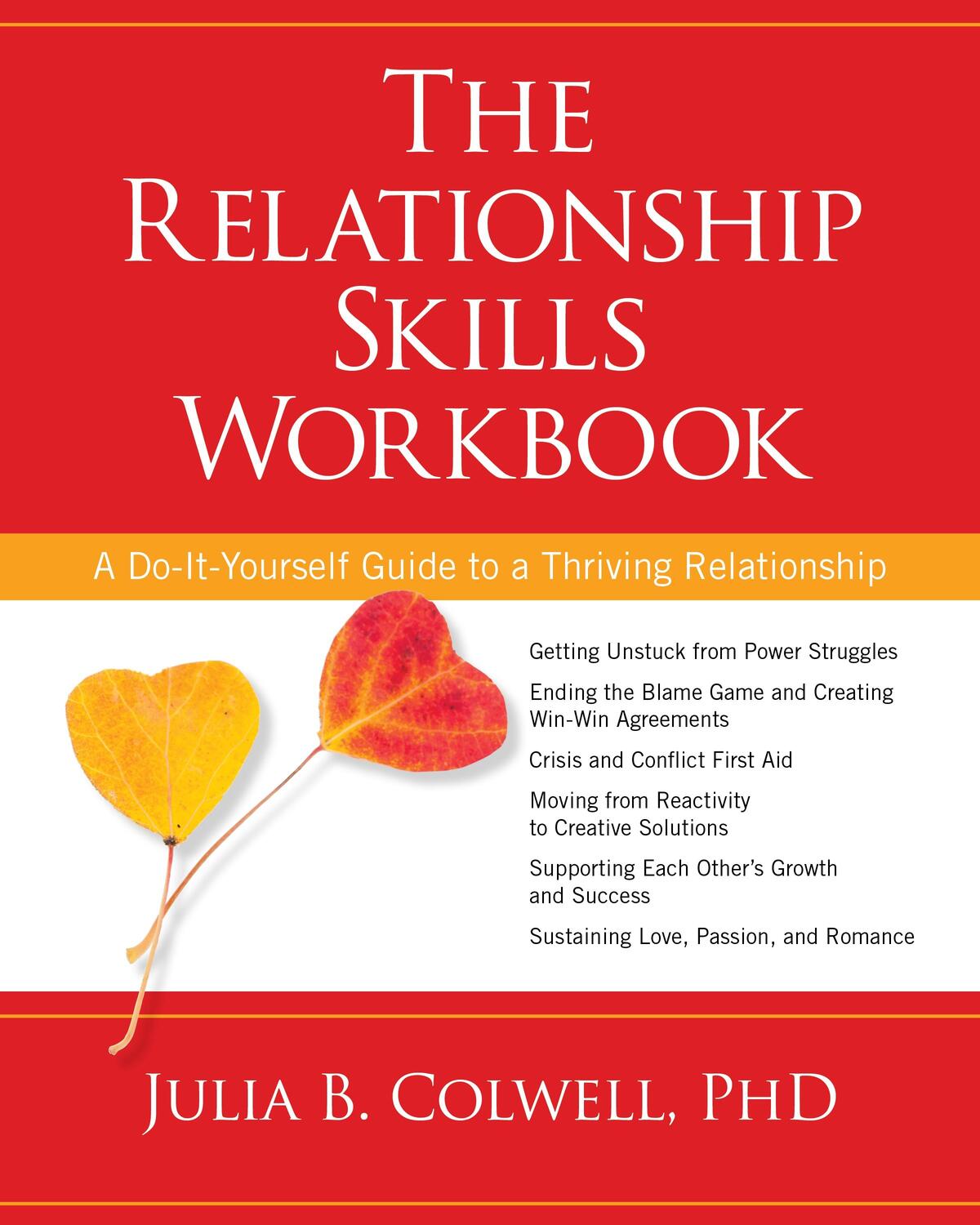 Cover: 9781622032273 | The Relationship Skills Workbook | Julia Colwell | Taschenbuch | 2014