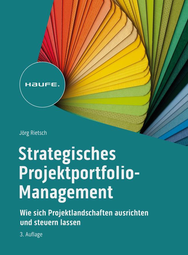 Cover: 9783648169261 | Strategisches Projektportfolio-Management | Jörg Rietsch | Buch | 2023