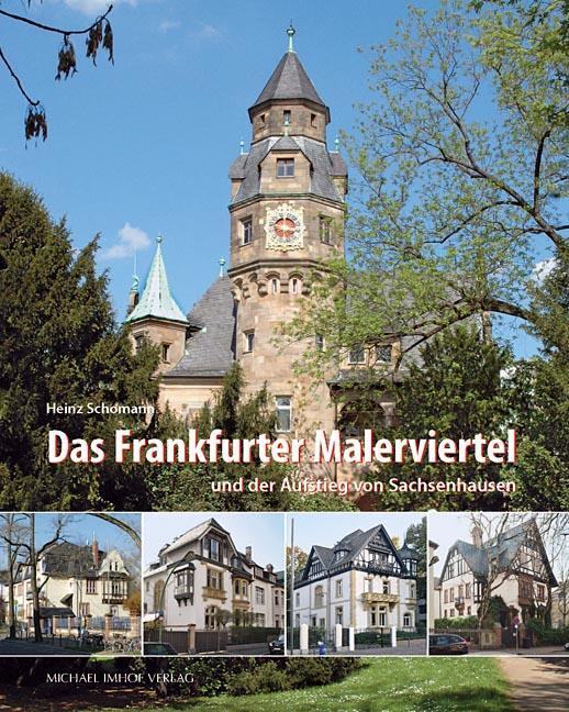 Cover: 9783865684929 | Das Frankfurter Malerviertel | und der Aufstieg von Sachsenhausen