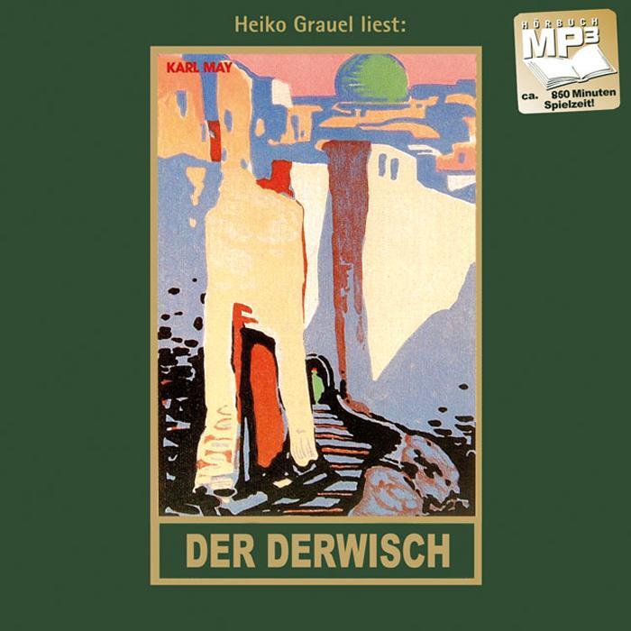 Cover: 9783780207616 | Der Derwisch | mp3-Hörbuch, Band 61 der Gesammelten Werke | Karl May